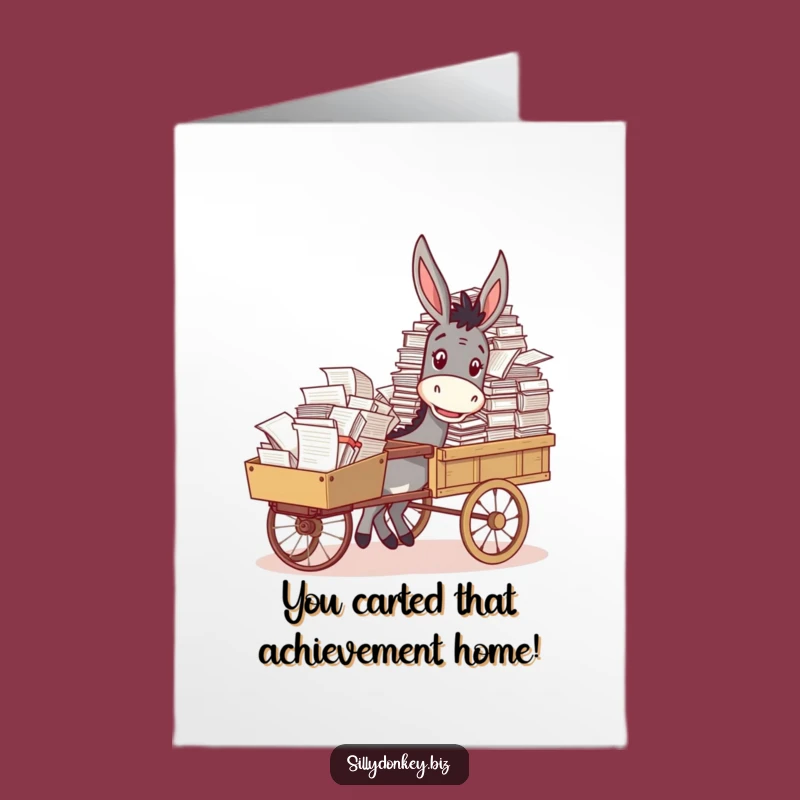 Free Printable Congrats Card: Donkey Pushing Paperwork, Celebrate Success Hilariously!