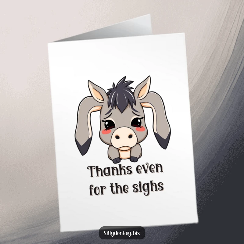 Funny Free Printable Thank You Card: kawaii donkey character with ears flopped over in mock despair, a humorous expression of thanks.